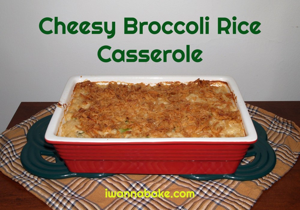 Cheesy Broccoli Rice Casserole