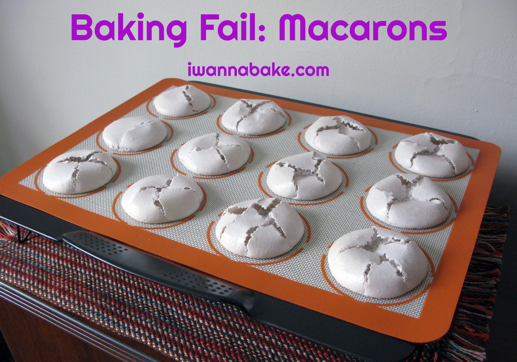 Baking Fail: Macarons