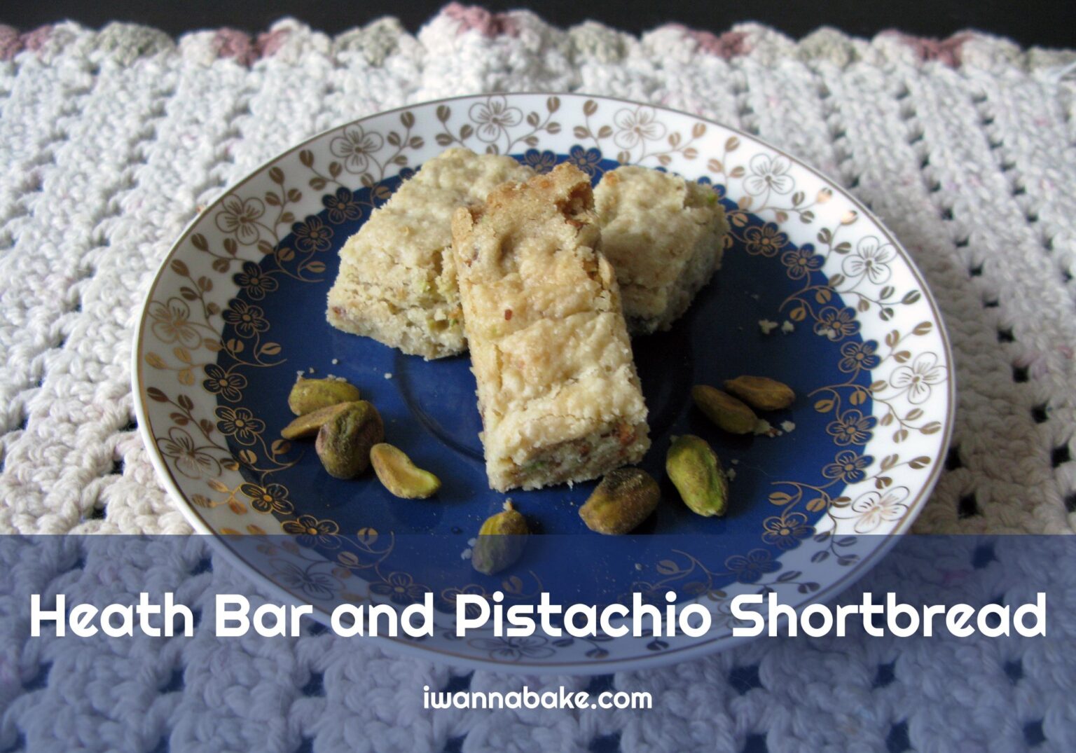 Heath Bar and Pistachio Shortbread